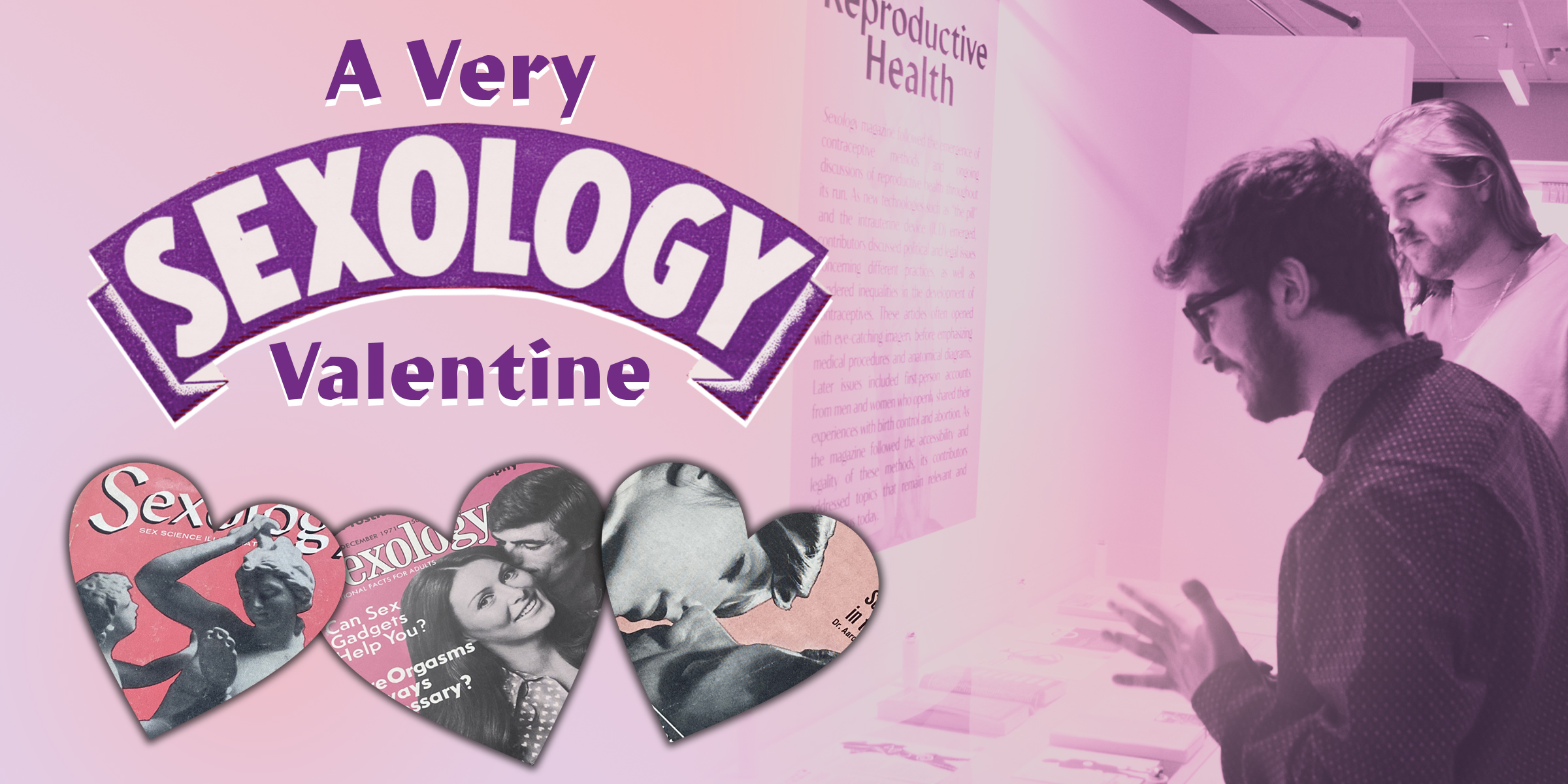 Under the Covers: A Very “Sexology” Valentine : The University of Akron,  Ohio