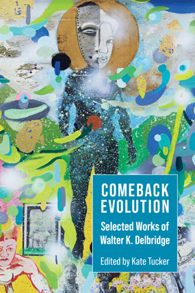 Comeback Evolution, edited by Kate Tucker
