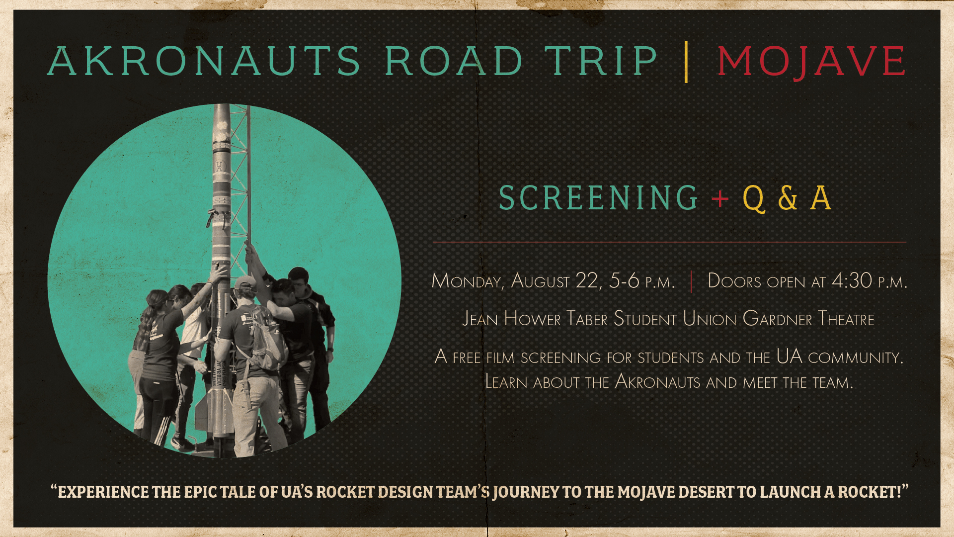On Monday, August 22, the Akronauts hosted a screening of the film during UA’s Weeks of Welcome event series in the Jean Hower Taber Student Union Theater.